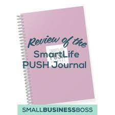 You set personal goals, but are they smart? Review Of The Smartlife Push Journal Small Business Boss