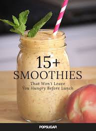 Smoothies That Won T Leave You Hungry Before Lunch Batidos Saludables Bebidas Saludables Frutas Y Verduras