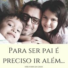 Sempre quis ter um pai amoroso e participativo, que fosse inspiração pra mim nas questões de criação de filhos e relacionamentos amorosos. Mae Fora Da Caixa Para Ser Pai E Preciso Ir Alem Muito Alem Alem Do Ultimo Sobrenome Do Filho Das Fotos Nas Redes Sociais Do Momento De Entregar O Presente De