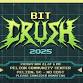 bitCRUSH - Pre-game 2025 event image