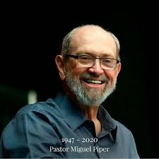 Missed, but never forgotten. Pastor Mike Piper was a great missionary,  apostolic leader, friend and pastor in Brazil. Well done; good and faithful  servant. Thank you for your Kingdom work. @mfibrasil