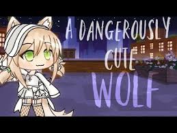Gacha life online offers you a remarkable reproduction game insight. A Dangerously Cute Wolf Glmm Gacha Life Mini Movie Youtube