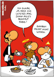 Richtigstellung Ich Vermute Ja Ist Das Wort Das Jesus Hier Sagt Wenn In Der Bibel Von Glaube Die Rede Ist I Lustige Cartoons Ruthe Cartoon Ruthe