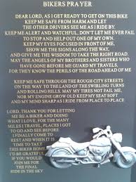 A Biker S Prayer Hope That You Had A Great Easter Weekend And That You Have A Biker Quotes Bikers Prayer Motorcycle Quotes