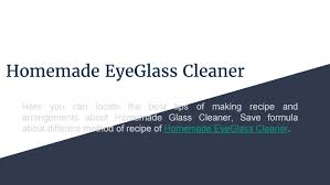 In this video i will tell you how to make a diy eyeglass cleaner with vinegar and witch hazel. Most Easiest Recipe Of Homemade Eyeglass Cleaner By Sarataylor1 Issuu