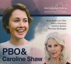 PBO & Caroline Shaw, Anne Sofie von Otter, Avery Amereau, Dashon Burton,  Nicholas McGegan