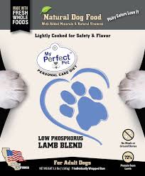 Low phosphorus lamb & rice blend does not meet the aafco minimum requirements for phosphorus, linoleic acid or chloride and should be fed only under the recommendation of a veterinarian or health care professional.ingredients: My Perfect Pet Low Phosphorus Food For Renal Failure Beastie Boutique
