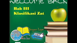Maybe you would like to learn more about one of these? Klasifikasi Materi Dan Perubahannya Bab 3 Semester 1 Ipa Smp Kurtilas Kurikulum 2013 Kelas 7 Youtube