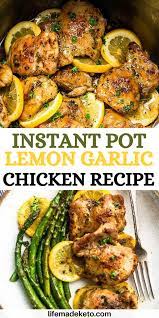 Instant Pot Lemon Garlic Chicken Life Made Keto Recipe Instant Pot Recipes Chicken Instant Pot Dinner Recipes Instant Pot Recipes