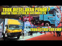 BANYAK TRUK LISTRIK MASUK INDO, SAMPE SEGEDE KONTENER JUGA ADA DI GIICOMVEC 26
