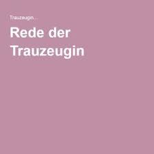 Rede Der Trauzeugin Hochzeit Trauzeugin Trauzeugin Hochzeitsrede