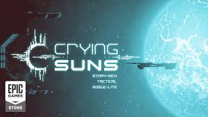 The flock is bigger and. Crying Suns Is Free To Claim On The Epic Games Store This Week Neowin