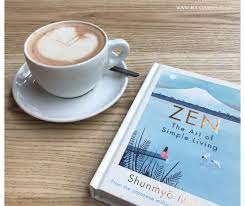 I use the phrase minimum necessities because necessities can be. Book Review Zen The Art Of Simple Living By ShunmyÅ Masuno Bristol Language School