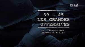 Alex hearle ces six épisodes célèbrent des unités aussi audacieuses qu début de la grande offensive des forces loyalistes contre « les opposants modérés » le front al 9 octobre 2015 8 h 39 min. 2e Guerre Mondiale 39 45 Les Grandes Offensives A L Assaut Des Canons D Hitler Video Dailymotion