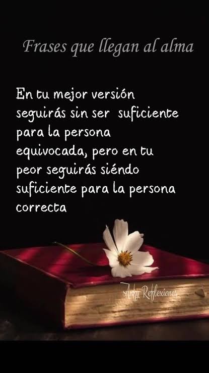Frases que llegan al alma: Reflexiones profundas