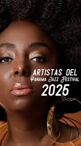 ¡Viene lo mejor del jazz! 🤩🎷, Te presentamos algunos de los artistas que  estarán en los escenarios del Panama Jazz Festival 2025 🔥🎉 , YA puedes  adquirir tus entradas con 50% OFF en www.panatickets.com ...