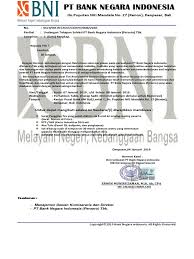 Namun sayangnya, tidak sedikit yang ditolak karena sehubungan dengan informasi yang saya dapatkan bahwa pt bank central asia sedang membutuhkan orang untuk mengisi posisi yang. Surat Panggilan Tes Seleksi Pt Bni Denpasar Docx