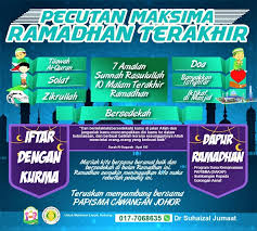 Di 10 malam terakhir bulan ramadhan, hendaknya kita selalu menjaga shalat lima waktu. Pecutan Maksima Ramadhan Terakhir Papisma Cawangan Johor Facebook