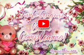 Buon compleanno.tanti auguri a te. Cartoline Musicali Archivi Augurishow Com