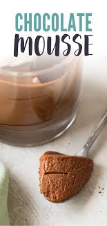 chocolate mousse recipe chocolate mousse recipe desserts chocolate mousse