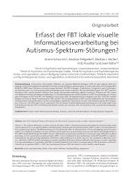 How to test a child for autism you may ask your child's healthcare provider to periodically check your child for signs of autism with a developmental screening test. Pdf Erfasst Der Fbt Lokale Visuelle Informationsverarbeitung Bei Autismus Spektrum Storungen