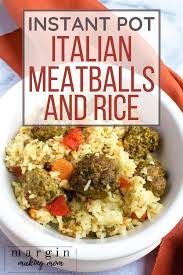 How To Make Delicious Cheesy Italian Meatballs And Rice In The Instant Pot Recipe Italian Meatballs Recipe Meatballs And Rice Meatball Dinner