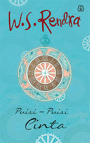 Kumpulan puisi pendek romantis tentang cinta dalam diam. Puisi Puisi Cinta By W S Rendra