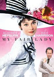 My Fair Lady 1964 Dirigida Por George Cukor Y Protagonizada Por Rex Harrison Y Audrey Hepburn Musical Movies Woman Movie Fair Lady