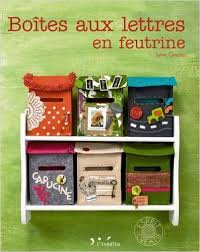 Amazon Fr Boites Aux Lettres En Feutrine Sylvie Ginestet Julien Clapot Livres Boite Aux Lettres Feutrine Boite