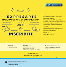 Ya hay 7.254 focos de incendio. Expresarte 2021 Universidad Tecnologica Nacional Facultad Regional Santa Fe Facebook