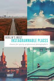 The 13 Best Photo Spots In Berlin According To Fotostrasse Berlin Travel Photography Berlin Travel Germany Travel