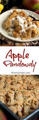 Apple Pandowdy A Family Feast Apple Dessert Recipes Fruity Desserts Eat Dessert