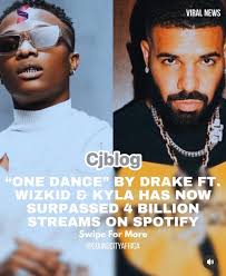 Drake's “One Dance” ft Skyla and Wizkid,makes him the first rapper in  history to have a song with 4 billion Spotify streams‼️ It's the 8th most  streamed Spotify song of all time