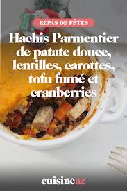 Hachis Parmentier De Patate Douce Lentilles Carottes Tofu Fume Et Cranberries Vegan Recette Tofu Fume Hachis Parmentier Tofu