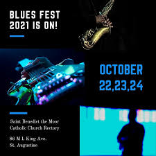 St Benedict Blues Fest, benefitting historic Black parish, set for this  weekend in St Augustine