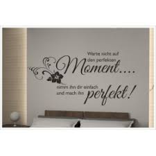 Wenn über ihrem bett noch eine große, freie wand prankt, dann wird es zeit, sich in der kategorie wandtattoo schlafzimmer umzusehen. Wandaufkleber Schlafzimmer Perfekter Moment Zitat Spruch Tattoo Aufkleber Wand Der Dekor Aufkleber Shop