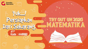 Soal try out ganesha operation kelas 9 2019 berikut ini adalah kisi kisi soal pretest ppg 2018 yang merupakan kumpulan file dari berbagi sumber kisi kisippg tentang soal try out ganesha operation kelas 9 2019 yang bisa bapakibu gunakan dan diunduh secara. Ganesha Operation Pembahasan Materi Try Out Ujian Nasional Smp Februari 2020 Matematika Youtube