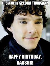 Installment 1 Of The Cumberbatch Sherlock Birthday Memes Sherlock Bbc Sherlock Holmes Bbc Sherlock