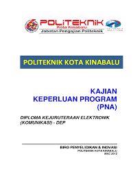 Mengaplikasi diploma teknologi elektronik diploma kejuruteraan elektronik dan komunikasi diploma teknologi kejuruteraan (elektrik dan elektronik) diploma. Program Need Analysis Report For Dep Program