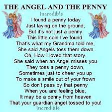 I Found A Penny Picked It Up Pennies From Heaven Angel Quotes Angel Prayers