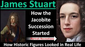 James Stuart: How Historic Figures Looked in Real Life- The Jacobite  Succession