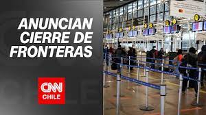 Al igual que en abril, los vuelos internacionales estarán. Gobierno Cierra Fronteras De Chile Por Todo El Mes De Abril Youtube