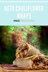 Maybe you would like to learn more about one of these? Keto Cauliflower Wraps Are The Best Keto Bread Recipe With Less Than 10 Ingredients These Low Carb Wraps Are Easy Keto Cauliflower Low Carb Wraps Cauliflower