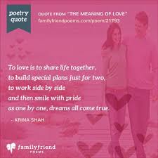 Family Friend Poems Love Poems Poems About Love Romantic Poems Flirting Quotes For Him Flirting Quotes For Her
