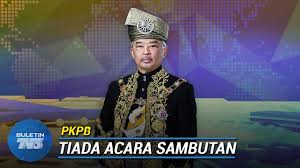 The name of the photographer was not mentioned. Events Marking Agong S Birthday Postponed