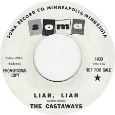 The Castaways - Liar, Liar / Sam - Soma - USA - 1433 - 7" Single - 45cat