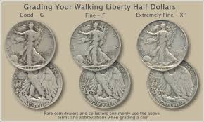 Walking Liberty Half Dollar Grading Half Dollar Old Coins