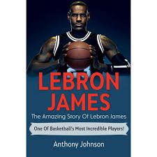 Latest on los angeles lakers small forward lebron james including biography, career, awards and more on espn. Lebron James The Amazing Story Of Lebron James One Of Basketball S Most Incredible Players Paperback Walmart Com Walmart Com