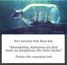 Hal ini antara perkara yang mendatangkan pahala yang besar kepada pelakunya. Hari Pertama Haid Yuk Baca Doa Ini