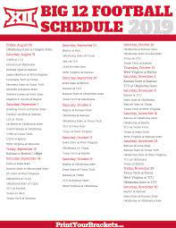 Printable Big 12 Football Conference Schedule 2019 Big 12 Football College Football Schedule Football Conference